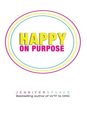 cover image of Happy on Purpose